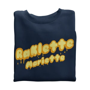 Raklette Mariette - Sweatshirt bio